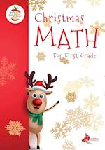 Christmas Math for First Grade Aligned to the Common Core State Standards Initiative 