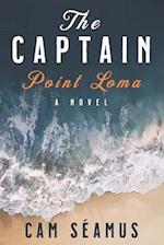 The Captain: Point Loma 