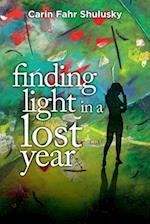 Finding Light in a Lost Year 