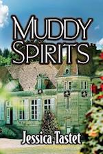 Muddy Spirits: The Raleigh Cheramie Series 