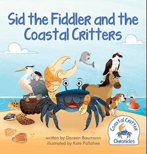 Sid the Fiddler and the Coastal Critters