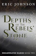 Depths of the Rebels' Stone 