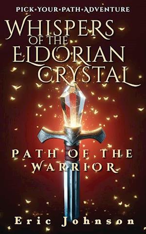 Whispers of the Eldorian Crystal