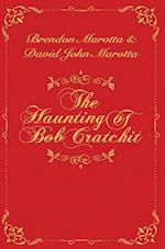 The Haunting of Bob Cratchit
