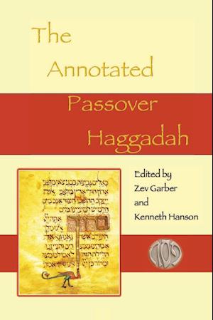 The Annotated Passover Haggadah