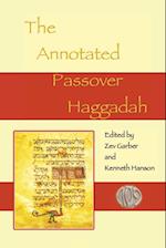 The Annotated Passover Haggadah 