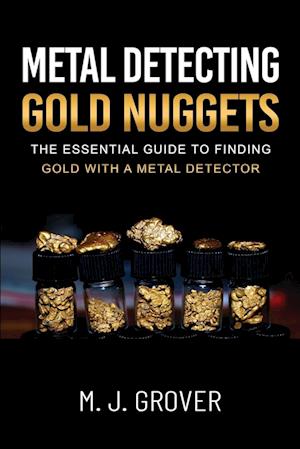 Metal Detecting Gold Nuggets