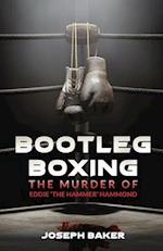 Bootleg Boxing