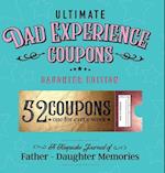 Ultimate Dad Experience Coupons - Daughter Edition