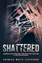 Shattered 