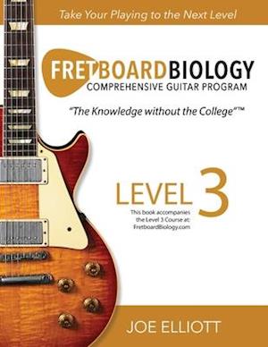 Fretboard Biology - Level 3