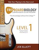 Fretboard Biology - Level 1 