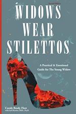 Widows Wear Stilettos