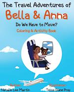 The Travel Adventures of Bella and Anna