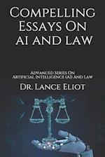 Compelling Essays On AI And Law