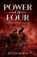 Power of Four, Book 3: Enemies and Allies 