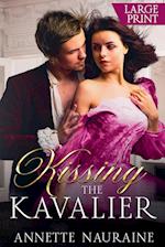 Kissing the Kavalier