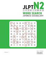 JLPT N2 Japanese Vocabulary Word Search: Kanji Reading Puzzles to Master the Japanese-Language Proficiency Test 