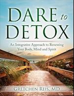 Dare to Detox