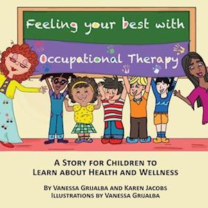 Feeling your best with occupational therapy