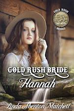 Gold Rush Bride Hannah 