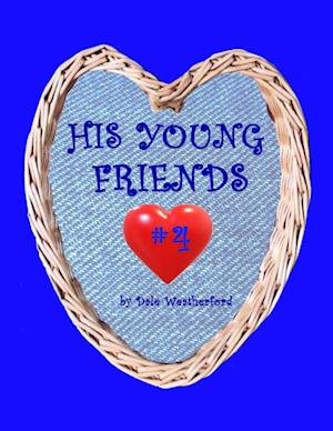 His Young Friends #4