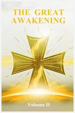 The Great Awakening Volume II