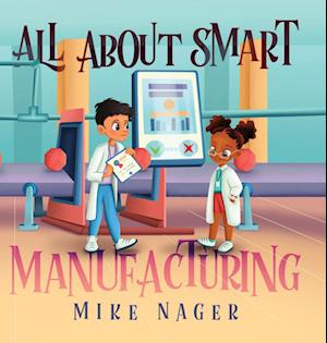 All About Smart Manufacturing