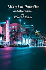 Miami in Paradise and other poems