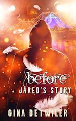 Before-Jared's Story 