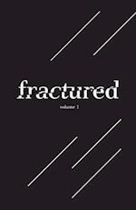 Fractured Lit Anthology Vol. I 