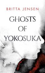 Ghosts of Yokosuka 