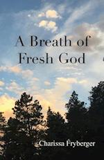 A Breath of Fresh God 