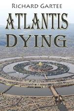 Atlantis Dying 