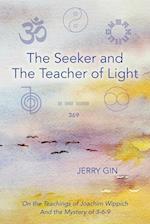 The Seeker and The Teacher of Light