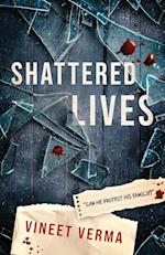 Shattered Lives