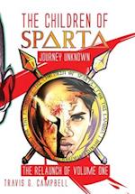 The Children of Sparta: The Relaunch of Volume One 