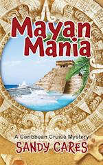 Mayan Mania