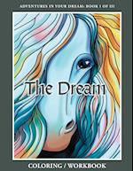 The Dream Coloring/Workbook 