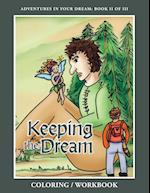 Keeping the Dream Coloring Workbook 