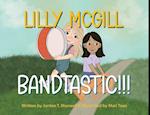 Lilly McGill - Bandtastic!!! 