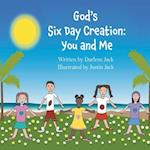 God's Six Day Creation