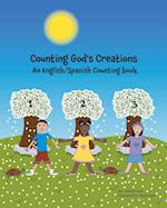 Counting God's Creations An English/Spanish Counting Book 