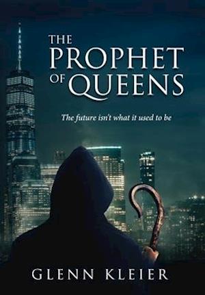 THE PROPHET OF QUEENS