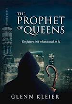 THE PROPHET OF QUEENS 