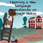 Learning a New Language/ Aprendiendo un Lenguaje Nuevo 