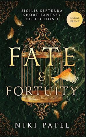 Fate & Fortuity