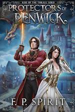 Protectors of Penwick (Rise of the Thrall Lord Book Two) 