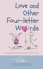 Love and Other Four-Letter Words