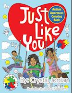 Just Like You Autism Awareness Coloring Book 